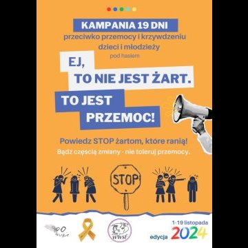 19 Dni Przeciwko Przemocy i Krzywdzeniu Dzieci i Młodzieży